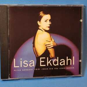 ★ リサ・エクダール／ストックホルムの妖精　★ Lisa Ekdahl / WHEN DID YOU LEAVE HEAVEN ★