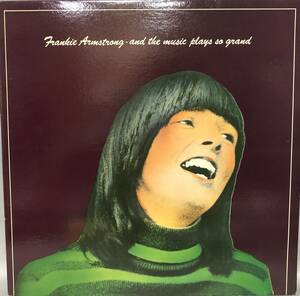 *7/LP(10927)- FRANKIE ARMSTRONG Franky * Armstrong *AND THE MUSIC PLAYS
