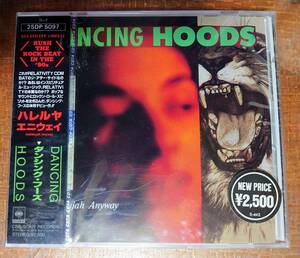 ダンシング・フーズ Dancing Hoods／ハレルヤ・エニウェイ Hallelujah Anyway / 未開封 Promo CD国内盤