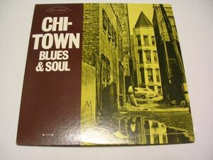 ●60'S R&B BLUES LP●V.A. / CHI-TOWN BLUES&SOUL