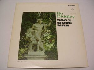 ●60'S R&B BLUES LP●BO DIDDLEY / 500% MORE MAN