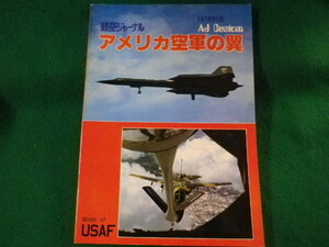 ■アメリカ空軍の翼　Wings of USAF　航空ジャーナル 1978別冊■FASD2022013108■