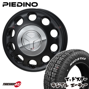 4本セット PIEDINO 14x4.5J 4/100 +45 ブラック MUDSTAR マッドスター RADIAL A/T AT 155/65R14 ホワイトレター 軽自動車 N-BOX スペーシア