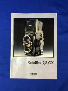 BH2サ●カタログ ローライ Rollei Rolleiflex 　2.8 GX　カメラ　レンズ