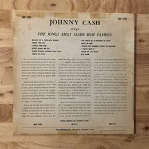 LP JOHNNY CASH/SINGS THE SONGS THAT MADE HIM FAMOUS[USオリジナル:MONO:初年度'58PRESS:200gram重量盤:MAT SU - 125 - L.P. Sheldon]_画像2