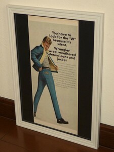 1966年 USA vintage 洋書雑誌広告 額装品 Wrangler ラングラー / 検索用 ジャケット ジーンズ 店舗 ガレージ 看板 ポスター ディスプレイ 
