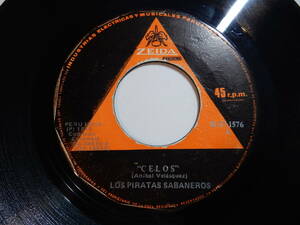 Los Piratas Sabaneros Celos / Besos Inolvidables Codiscos Zeida Peru 01.07.1576 200159 LATIN CUMBIA латиноамериканский kn Via 7 дюймовый 45