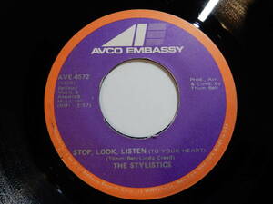 Stylistics Stop, Look, Listen (To Your Heart) / If I Love You AVCO Embassy US AVE-4572 200180 SOUL ソウル レコード 7インチ 45