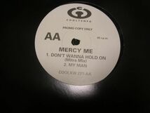 ●R&B UK SOUL 12inch●MERCY ME / DON'T WANNA HOLD ON_画像2