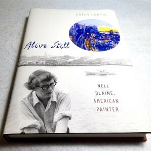 ＜洋書＞米水彩画家　ネル・ブレイン『Alive Still: NELL BLAINE, American Painter』