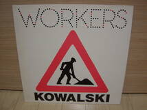 12”[NW] Conny Plank プロデュース KOWALSKI WORKERS コワルスキー_画像1