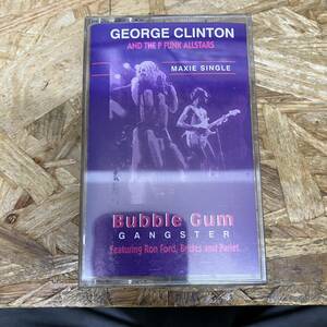 シPOPS,ROCK GEORGE CLINTON - BUBBLE GUM GANGSTER シングル,名作! TAPE 中古品