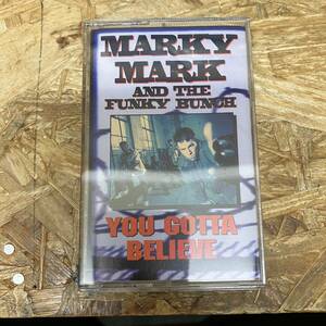 シHIPHOP,R&B MARKY MARK AND THE FUNKY BUNCH - YOU GOTTA BELIEVE アルバム,名作! TAPE 中古品