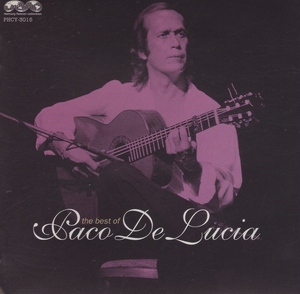 pako*te*rusiaPACO DE LUCIA /la*malage-nya~ the best *ob* flamenco * guitar / 2000.07.26 / the best album / PHCY-3015