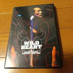 矢沢永吉（WILDHEART）DVD