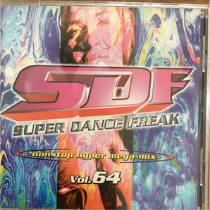 スーパー・ダンス・フリークVol.64～ノンストップ・ハイパー・メガ・ミックス～ BEST HITS