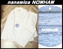 即決【未使用】 nanamica × NOWHAW ★ COOLMAX 別注 DAY pajama (1 / S~Mサイズ) ★ ナナミカ ノウハウ 税込定価2万4200円 パジャマ_画像1