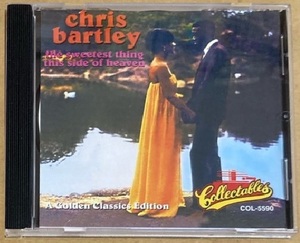 CD★CHRIS BARTLEY 「THE SWEETEST THING THIS SIDE OF HEAVEN」　クリス・バートリー