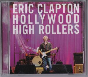 Mid Valley Eric Clapton Hollywood High Rollers (2CD) エリック・クラプトン Cream Derek & the Dominos Blind Faith