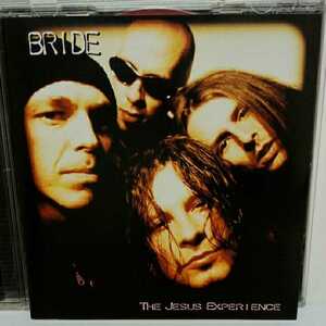 BRIDE「THE JESUS EXPERIENCE」メロハー