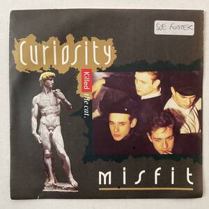 レコード 7“ Curiosity Killed The Cat Misfit キュリオシティ キルド ザ キャット トシ矢島 UK 1986