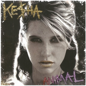 ケシャ(KESHA) / ANIMAL ディスクに傷有り CD