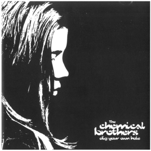 ケミカル・ブラザーズ(The Chemical Brothers) / Dig Your Own Hole ディスクに傷有り CD