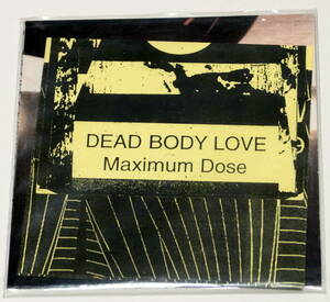 Dead Body Love - Maximum Dose ノイズ