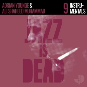 【新品/新宿ALTA】Adrian Younge / Ali Shaheed Muhammad/Instrumentals (2枚組アナログレコード/jazz is dead）(JID9LP)