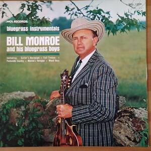 BILL MONROE and his bluegrass boys / BLUEGRASS INSTRUMENTALS