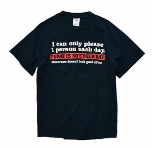 【ビンテージ】【Today is not your day】【黒】【Ｔシャツ】【サイズＭ】BF2401-4