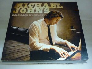 CDB2081　MICHAEL JOHNS マイケル・ジョーンズ　/　HOLD BACK MY HEART　/　輸入盤中古CD　送料100円