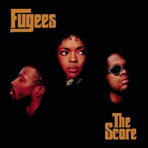 FUGEES/THE SCORE