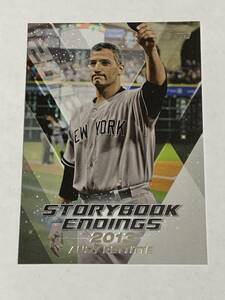 ANDY PETTITTE 2018 TOPPS STORYBOOK ENDINGS INSERT YANNKEES 即決