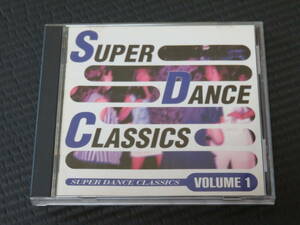 ◆洋楽オムニバス◆ Super Dance Classics Volume 1 70's 80's 70年代 80年代 クール＆ザ・ギャング ドナ・サマー 国内盤 CD