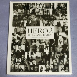 未開封 図録 HERO2 88 JAPANESE MEN 写真集 HIRO KIMURA 加山雄三 矢沢永吉 三浦春馬 岩田剛典