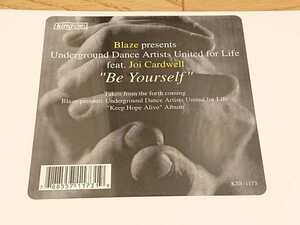 新品未開封 King Street Blaze Presents Underground Dance Artists United For Life Feat. Joi Cardwell/Be Yourself
