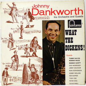 RARE ! 英国盤 JOHNNY DANKWORTH HIS ORCHESTRA AND GUESTS WHAT THE DICKENS ! FONTANA STL 5203 MADE IN ENGLAND