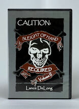 手品DVD★CAUTION:SLEIGHT OF HAND REQUIRED VOL.2☆LANCE DELONG★ランス・デロング★クローズアップマジック★即決有★_画像1