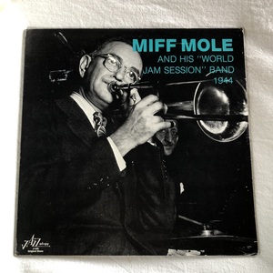 Miff Mole And His World Jam Session Band 1944 LP Jazzology