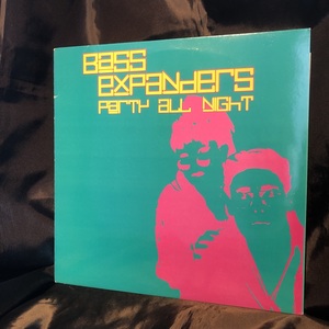 Bass Expanders / Party All Night 12inch Aqua Recordings