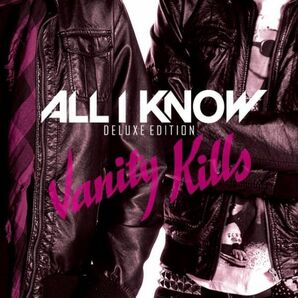 ALL I KNOW - Vanity Kills +10 ◆ 2008/2022 Deluxe Edition メロハー ベルギー ハードポップ Beau Hillの画像1