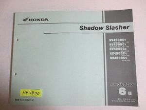 Shadow Slasher シャドウスラッシャー NC40 6版 ホンダ パーツリスト パーツカタログ 送料無料