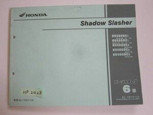 Shadow Slasher シャドウスラッシャー NC40 6版 ホンダ パーツリスト パーツカタログ 送料無料