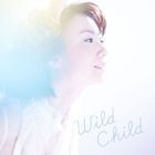 Wild Child（通常盤／CD＋DVD） moumoon