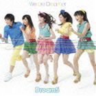 We are Dreamer（CD＋DVD） Dream5