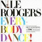 エヴリバディ・ダンス!（来日記念盤） ナイル・ロジャース
