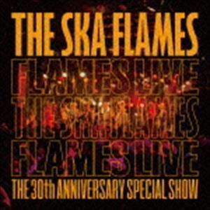 FLAMES LIVE（通常盤） THE SKA FLAMES