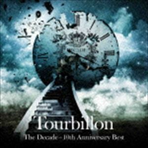 The Decade - 10th Anniversary Best（HQCD） Tourbillon
