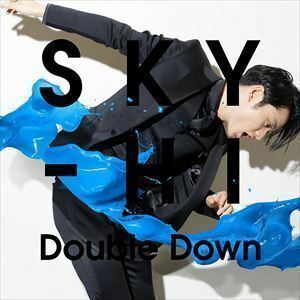 Double Down（LIVE盤／CD＋DVD） SKY-HI